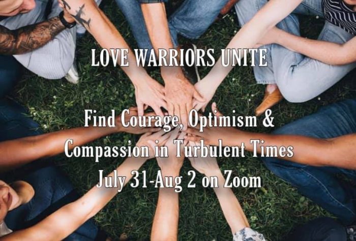 Love Warriors Unite -Find Courage, Optimism & Compassion.